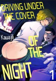 Driving Under the Cover of the Night Yaoi Smut BL Manga (1)