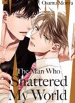 The Man Who Shattered My World Yaoi Smut BL Manga (1)