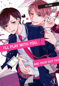 I’ll Play With You, and Your Suit Too