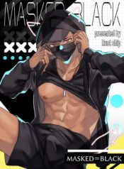MASKED=BLACK by  Rust Ship (Necomiya)